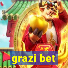 grazi bet